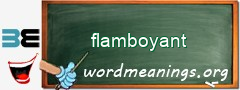 WordMeaning blackboard for flamboyant